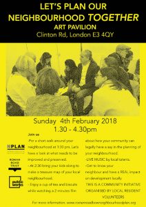 Neighbourhood Forum flyer meeting at Art Pavilion, Mile End Park 4th Feb 1.30-4.30 2018